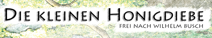 Die kleinen Honigdiebe