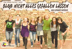 Blo&szlig; nicht alles Gefallen lassen